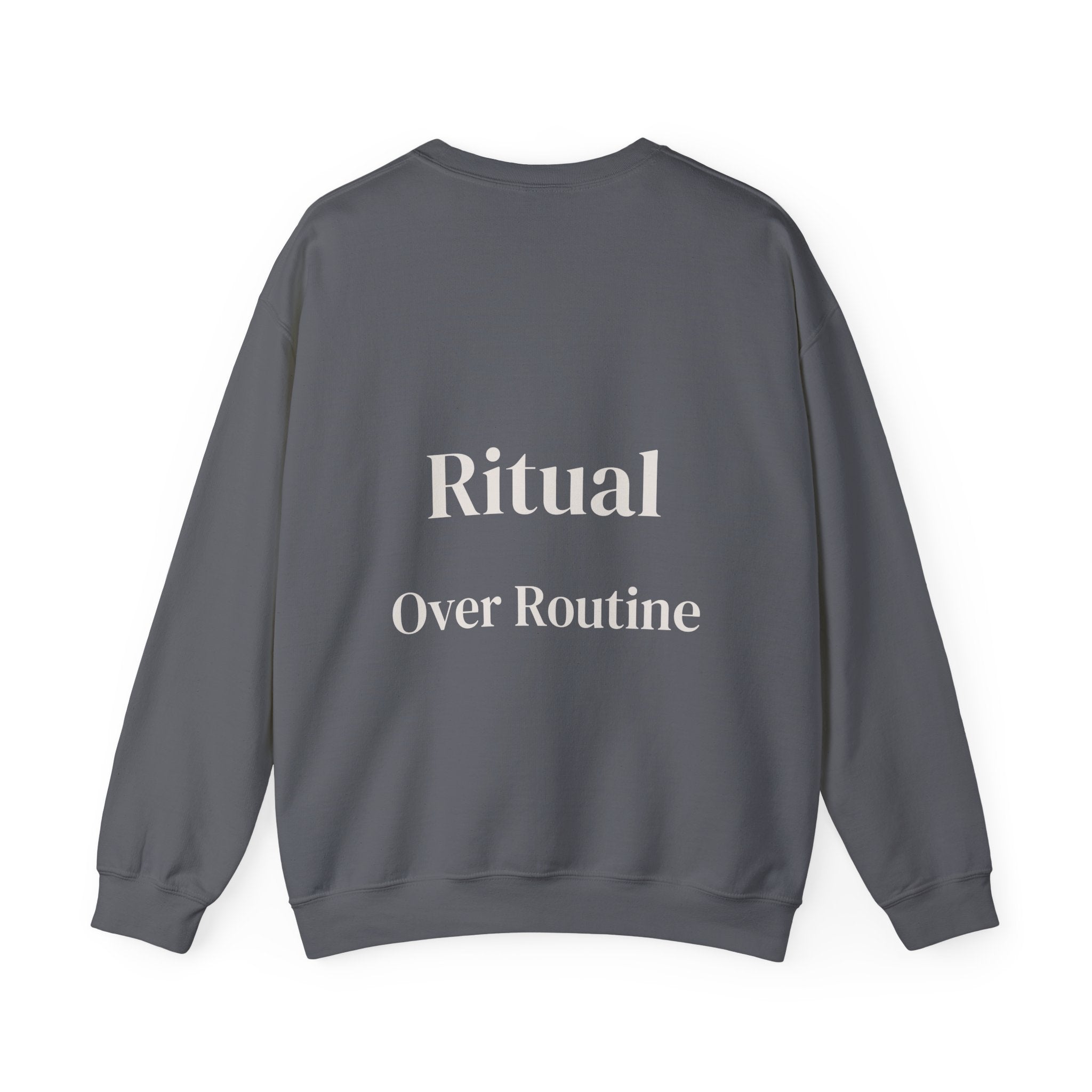 Ritual Over Routine Crewneck