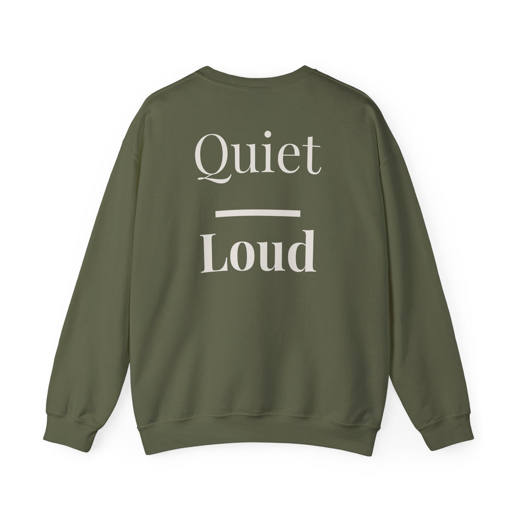Quiet Over Loud Crewneck by Daily Ritual, alternate colour
