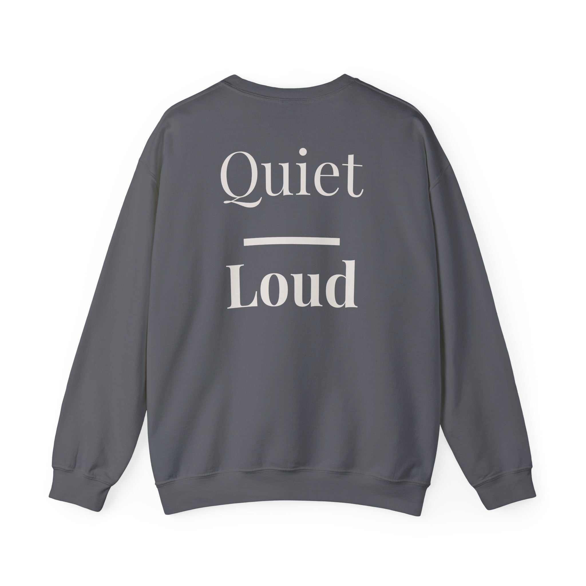 Quiet Over Loud Crewneck by Daily Ritual, alternate colour